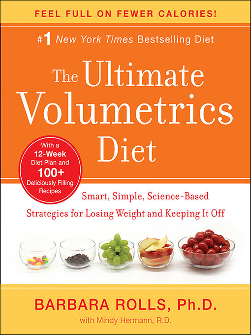 Title details for The Ultimate Volumetrics Diet by Barbara Rolls - Wait list